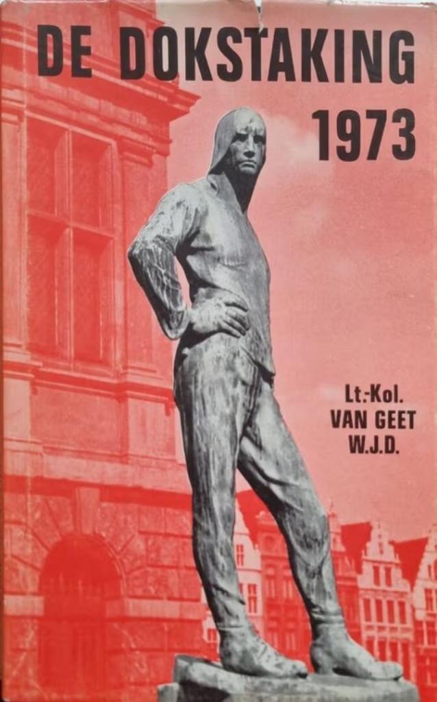 Lt.-Kol.Van Geet W.J.D. / keuze uit 3 boeken, Boeken, Geschiedenis | Stad en Regio, Zo goed als nieuw, Ophalen of Verzenden
