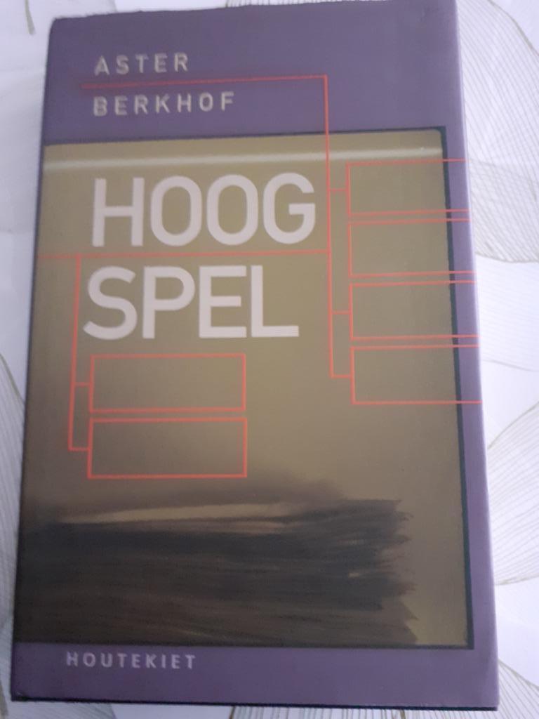 Hoog spel van Aster Berkhof, Boeken, België, Ophalen of Verzenden, Zo goed als nieuw, Aster berkhof