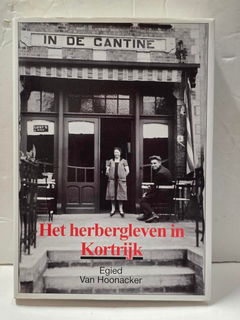 Boek Het Herbergleven in Kortrijk (Egied Van Hoonacker), Ophalen of Verzenden
