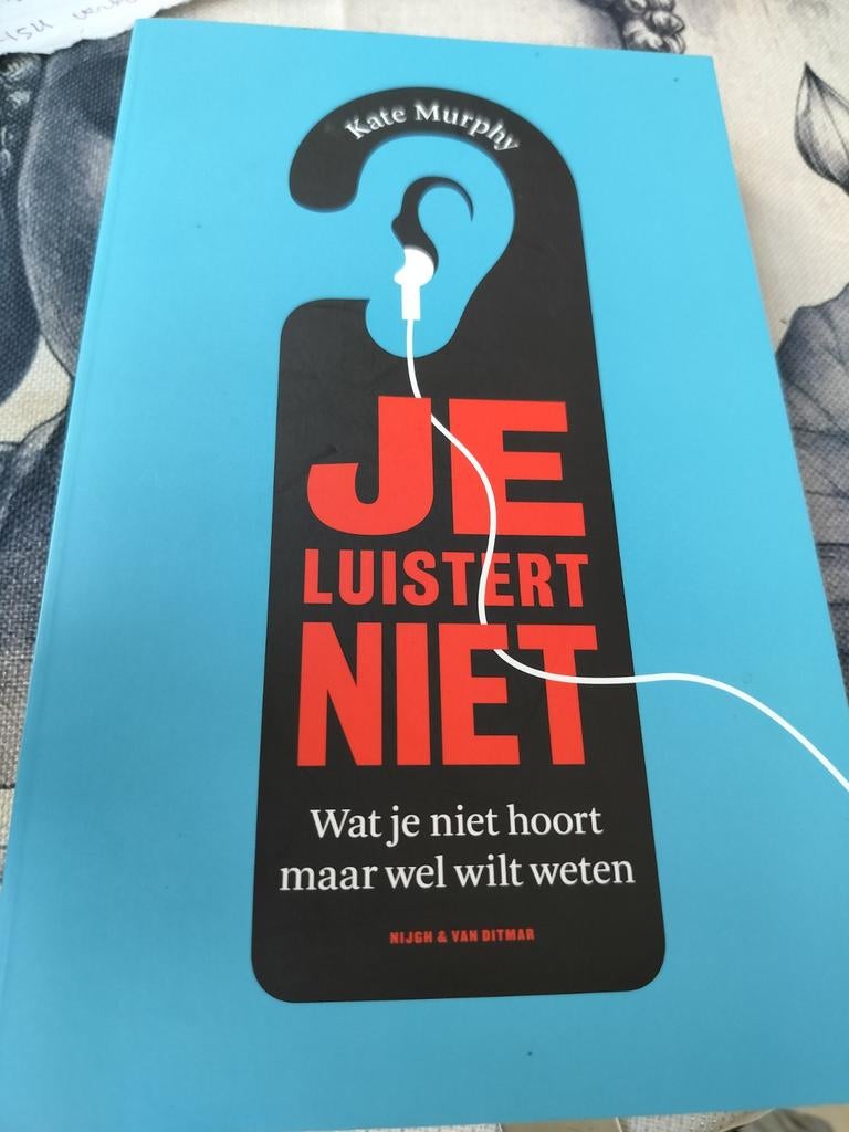 Kate Murphy - Je luistert niet, Ophalen of Verzenden, Kate Murphy