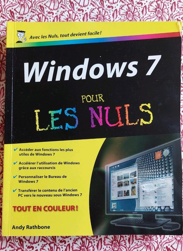 Windows 7 pour les nuls, Livres, Système d'exploitation, Enlèvement ou Envoi, Andy Rathbone, Utilisé