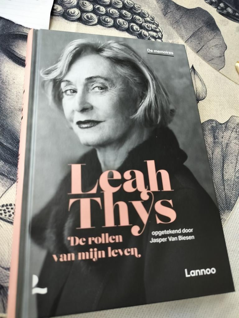 Leah Thys - De rollen van mijn leven, Boeken, Ophalen of Verzenden, Leah Thys; Jasper Van Biesen
