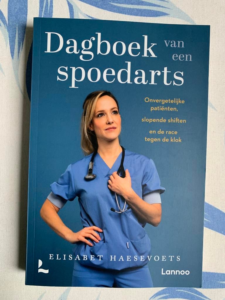 Elisabet Haesevoets - Dagboek van een spoedarts, Ophalen of Verzenden, Zo goed als nieuw, Elisabet Haesevoets