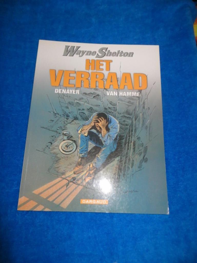 Stripverhaal: Het Verraad - Wayne Shelton -Dargaud- 1e druk, Eén stripboek, Ophalen of Verzenden, Gelezen