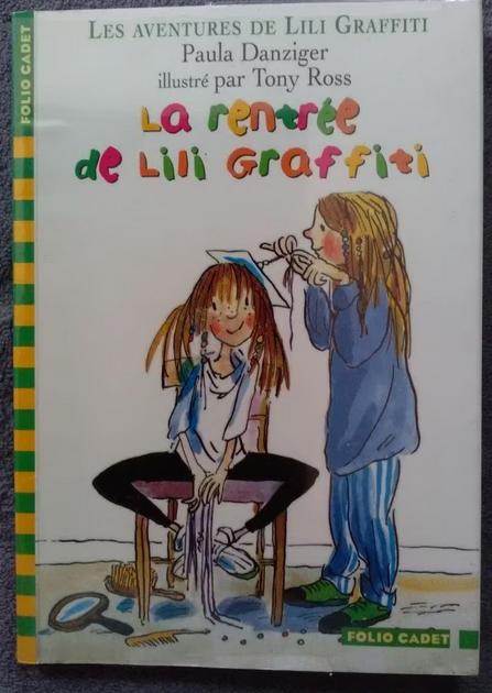 Les aventures de Lili Graffiti: la rentrée de Lili Graffiti, Livres, Livres pour enfants | Jeunesse | Moins de 10 ans, Utilisé