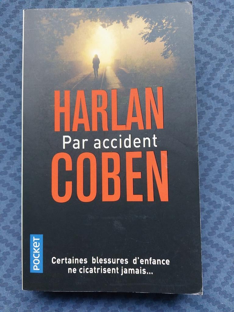 Harlan coben. Par accident, Livres, Thrillers, Enlèvement
