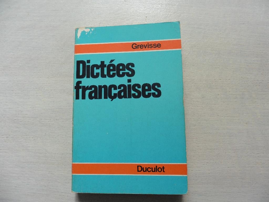"Dictées françaises" - Maurice GREVISSE, Livres, Enlèvement ou Envoi, Utilisé, Maurice GREVISSE