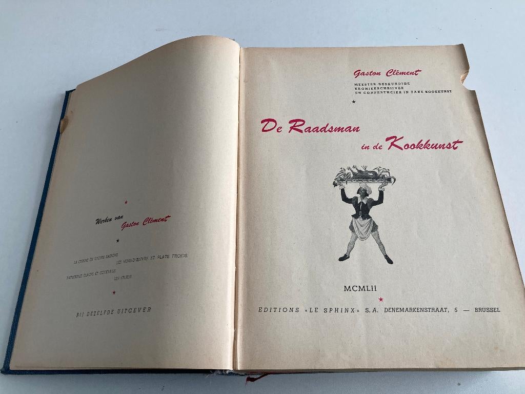 Gaston Clement : De Raadsman in de Kookkunst 1952, Boeken, Kookboeken, Gelezen, Ophalen of Verzenden, Hoofdgerechten, Europa