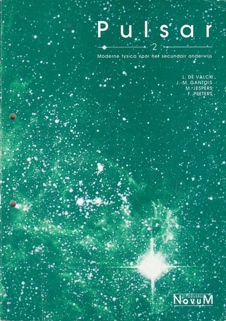 Pulsar 2. Moderne fysica voor het Secundair onderwijs., ASO, Natuurkunde, Ophalen of Verzenden, Zo goed als nieuw