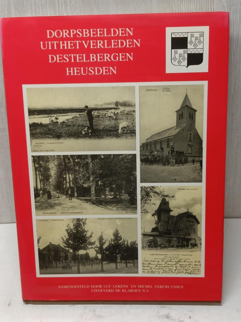 Dorpsbeelden uit het verleden Destelbergen Heusden  Lekens, Ophalen of Verzenden, Zo goed als nieuw