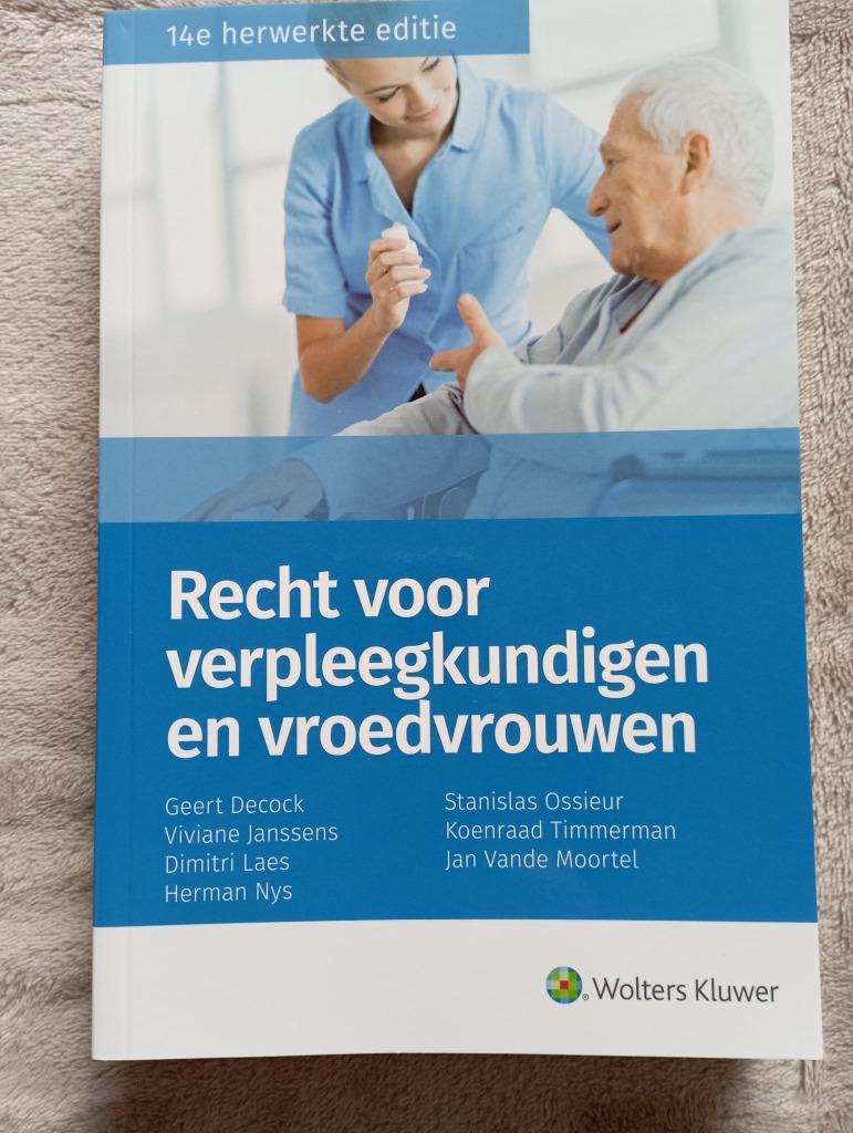 Recht voor verpleegkundigen en vroedvrouwen, Boeken, Ophalen, Nieuw