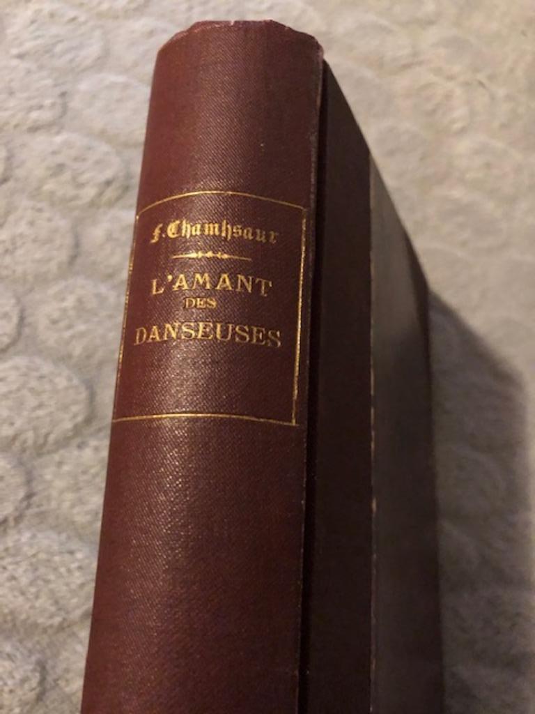 L'amant des danseuses et Les Etoiles - Felicien Champsaur, Enlèvement ou Envoi, Félicien Champsaur