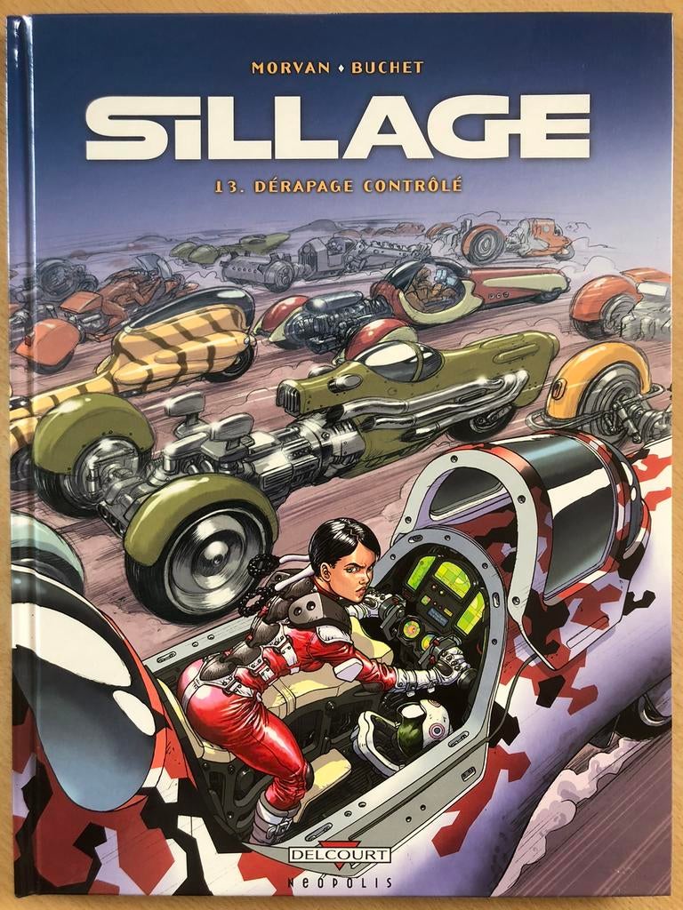 Sillage Tome 3 Dérapage contrôlé (delcourt), Enlèvement ou Envoi, Comme neuf