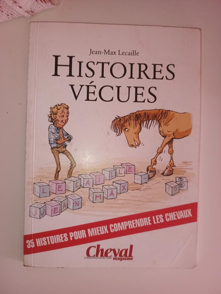 Histoires vécues, n477 de Cheval magazine, Enlèvement ou Envoi, Utilisé, Chevaux ou Poneys, Cheval magazine