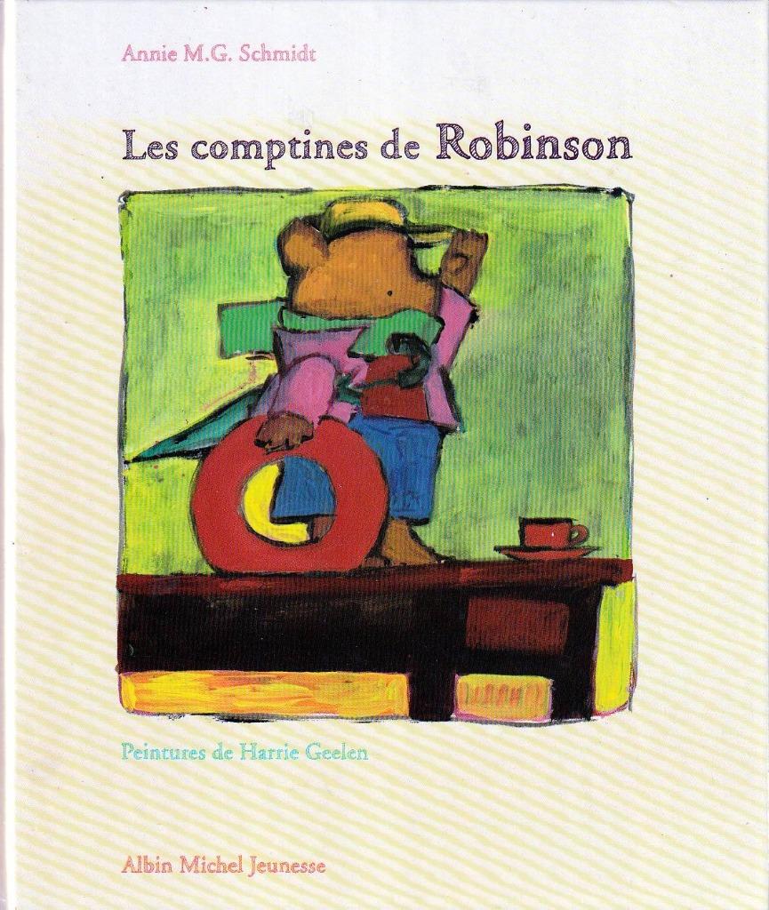 Les comptines de Robinson - Annie M.G.Schmidt, Ophalen of Verzenden, Zo goed als nieuw, Annie M.G. Schmidt