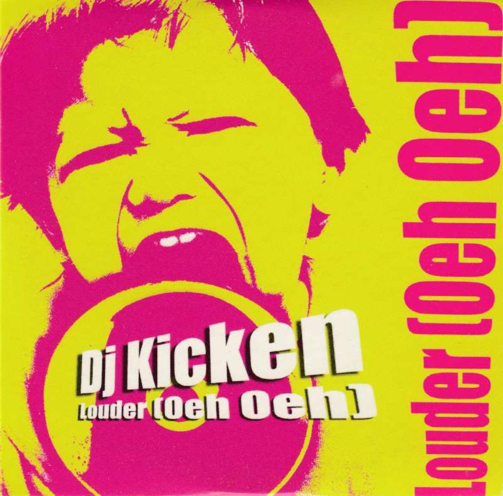 CD single DJ Kicken Louder (oeh oeh), CD & DVD, CD Singles, 1 single, Enlèvement ou Envoi, Comme neuf, Dance