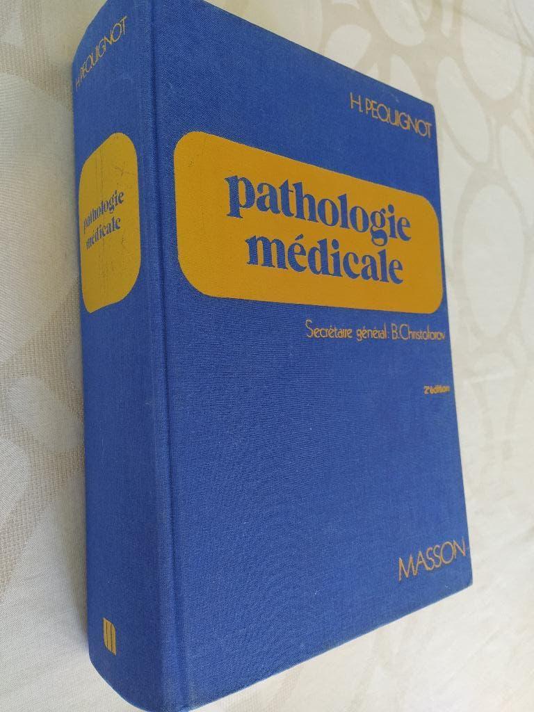 boek: Pathologie médicale/ H. Péquignot-Prof.Paris, Boeken, Wetenschap, Ophalen of Verzenden, Gelezen, Natuurwetenschap