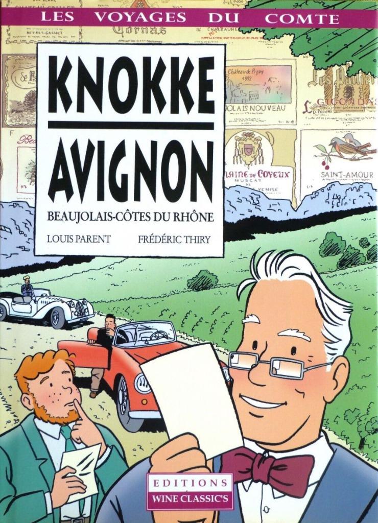 Les voyages du Comte    Knokke - Avignon, Enlèvement ou Envoi, Neuf