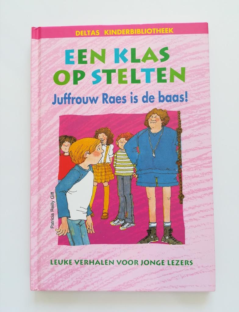 Een klas op stelten: Juffrouw Raes is de baas!, Boeken, Kinderboeken | Jeugd | onder 10 jaar, Zo goed als nieuw, Fictie algemeen