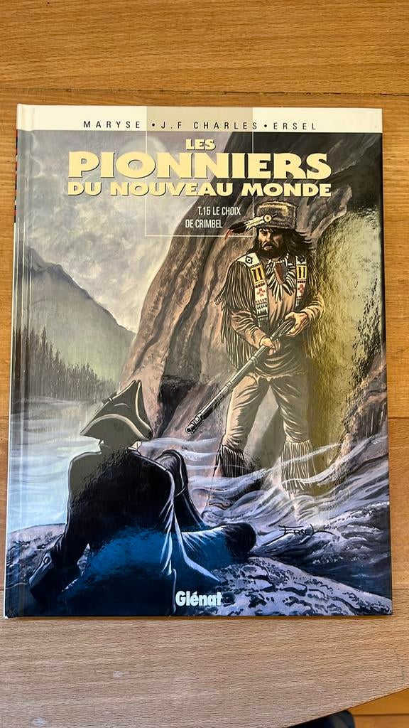 Les pionniers du nouveau monde, Enlèvement ou Envoi, Comme neuf