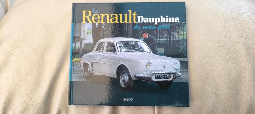 La Renault dauphine de mon père livres 47 pages, Boeken, Auto's | Boeken, Ophalen of Verzenden, Renault