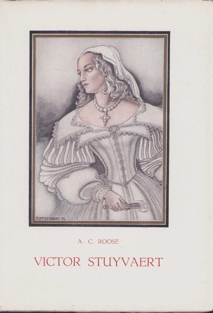 Victor Stuyvaert, par Alexis C. Roose, Ophalen of Verzenden, Zo goed als nieuw, A.C. Roose, Grafische vormgeving