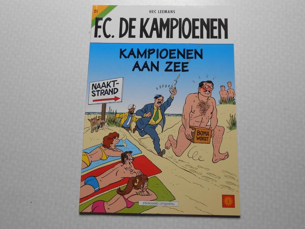 F.C. De kampioenen 21 Kampioenen aan zee 2002 1ste druk., Neuf, Enlèvement ou Envoi, Une BD, Hec Leemans