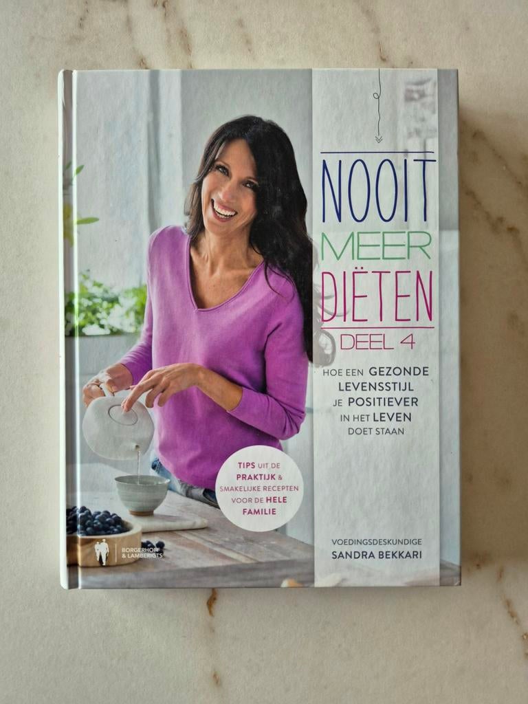 Sandra Bekkari - Nooit meer diëten deel 4, Ophalen of Verzenden, Nieuw