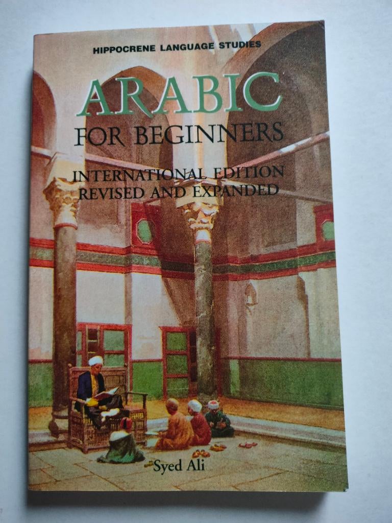 Arabic for Beginners International Edition  Syed ARAB ENG, Boeken, Studieboeken en Cursussen, Zo goed als nieuw, Niet van toepassing