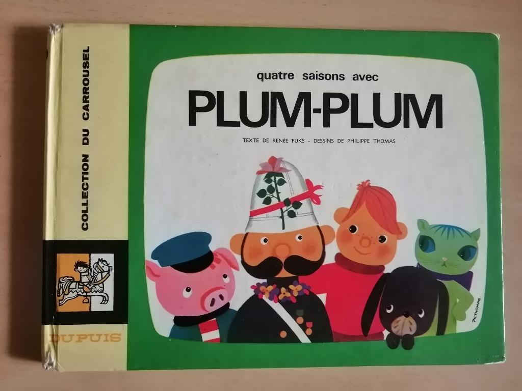 Collection du Carrousel : Quatre saisons avec Plum-Plum 1969, Livres, Enlèvement ou Envoi