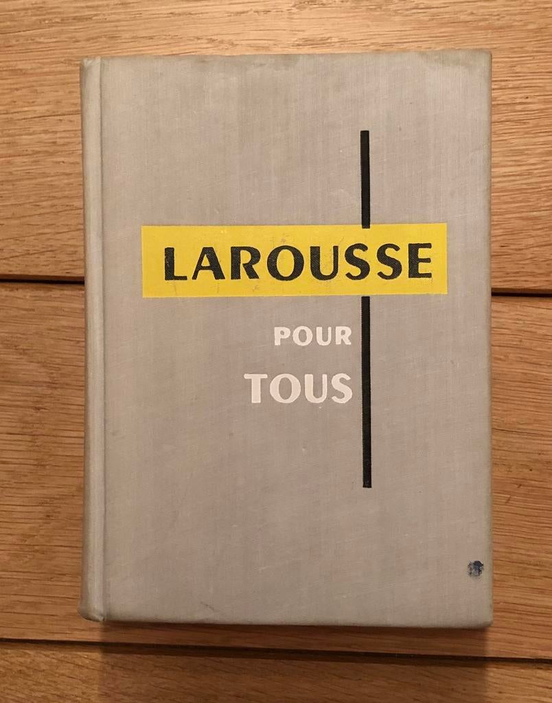 Dictionnaire Petit Larousse pour tous 1973, Larousse, Enlèvement ou Envoi, Utilisé, Français