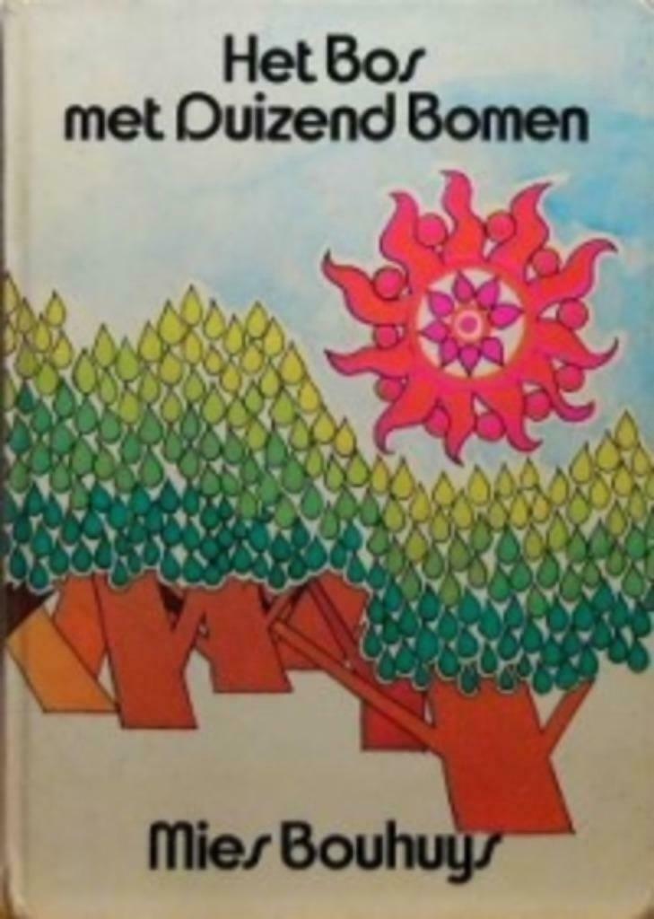 Het bos met duizend bomen - MIES BOUHUYS (Deel 1t/m4), Ophalen of Verzenden, Zo goed als nieuw, Mies Bouhuys