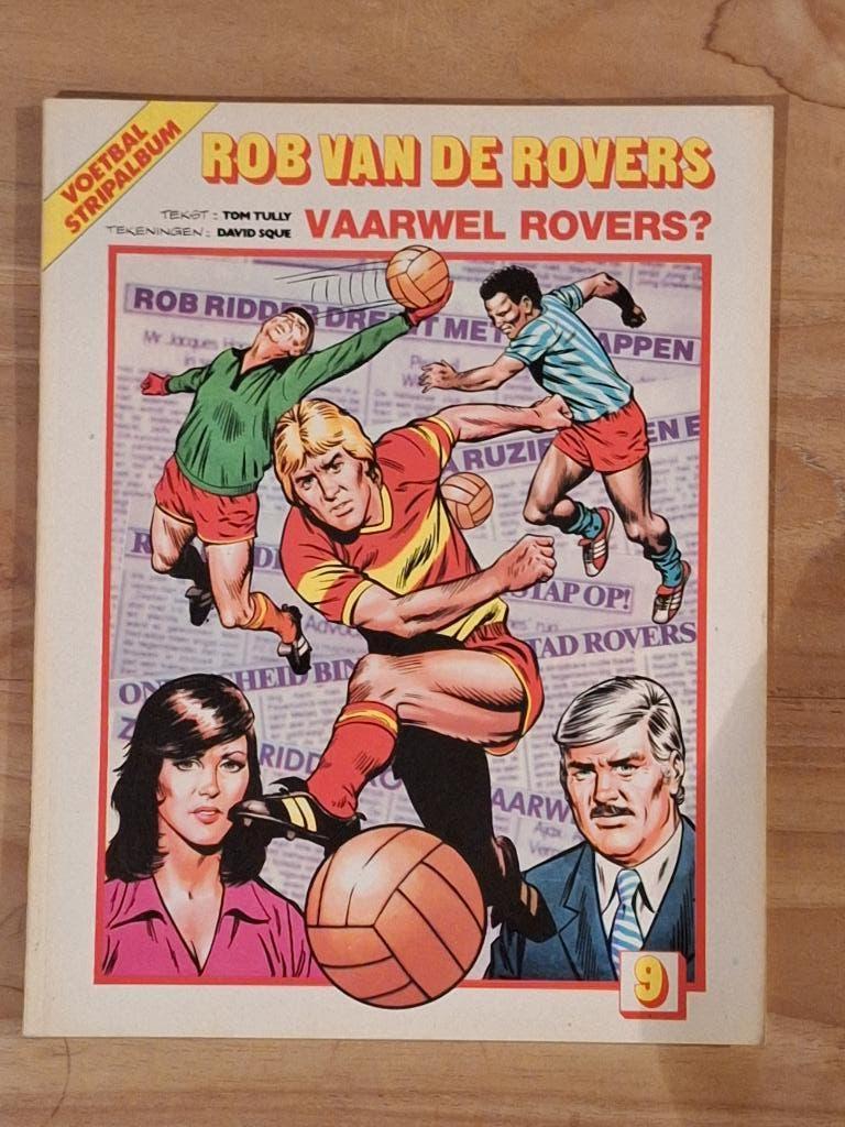 Rob van de Rovers 9: vaarwel Rovers?, Eén stripboek, Ophalen of Verzenden, Zo goed als nieuw