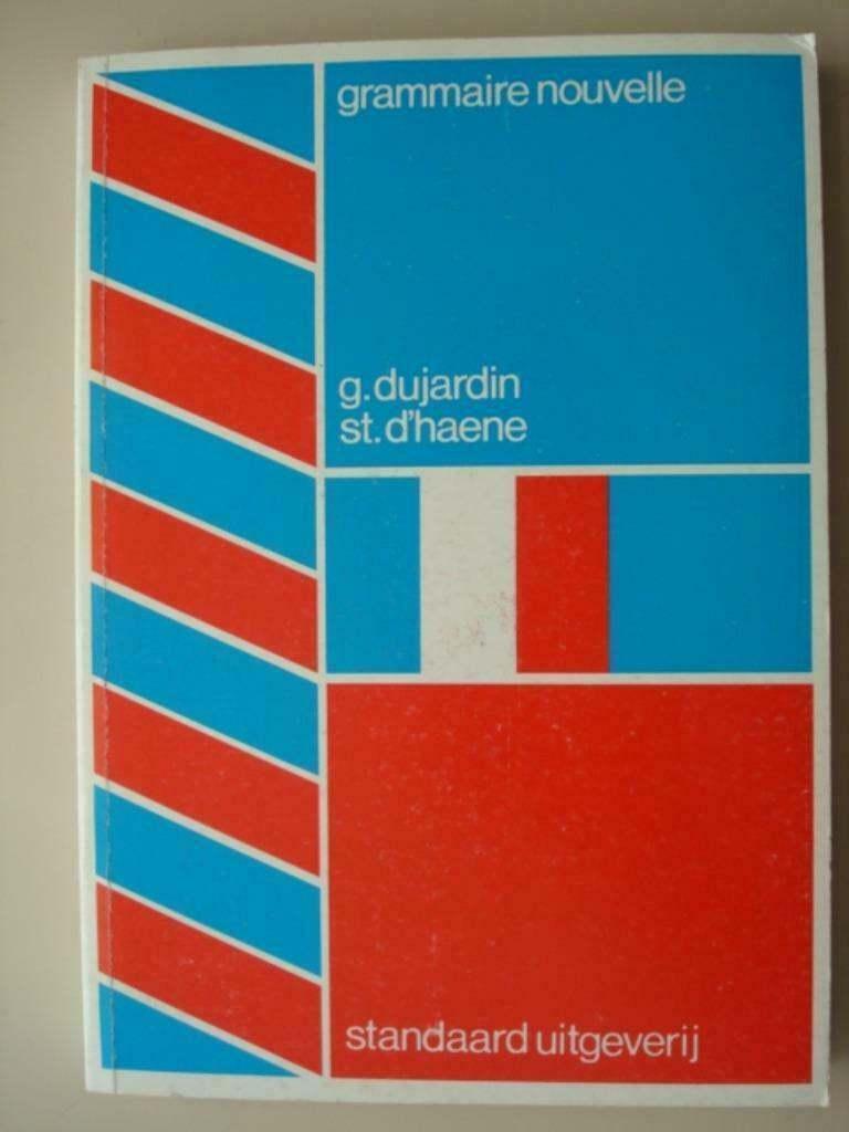 6. Grammaire nouvelle Dujardin D'Haene Standaard, Livres, Livres scolaires, Comme neuf, Français, Secondaire, Envoi