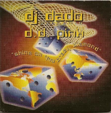 DJ DADO D.D PINK SHINE ON YOU CRAZY DIAMOND (PINK FLOYD), CD & DVD, CD Singles, 1 single, Envoi, Utilisé, Dance