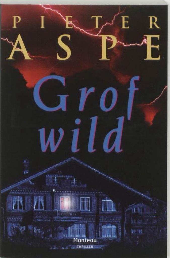 Te koop: Leuke thriller van Pieter Aspe "Grof wild", Enlèvement, Utilisé, Pieter Aspe