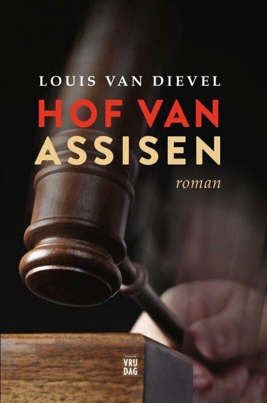 Te Koop Boek HOF VAN ASSISEN Louis Van Dievel, België, Ophalen of Verzenden, Zo goed als nieuw, Louis van Dievel