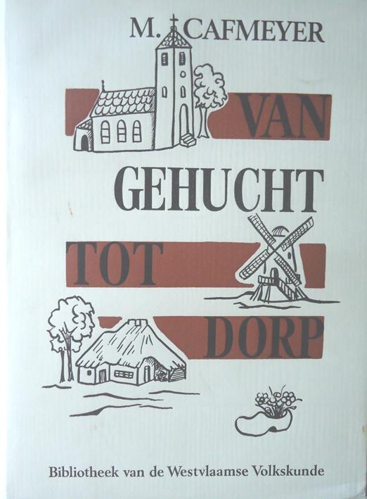 Van gehucht tot dorp, Ophalen of Verzenden