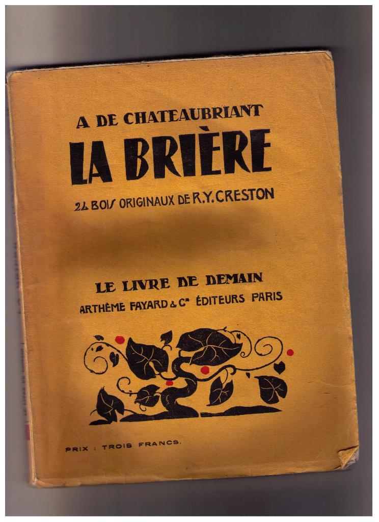La Brière d'Alphonse de Châteaubriant, Livre de demain 1926, Livres, Essais, Chroniques & Interviews, Envoi, Utilisé, 'Alphonse de Châteaubriant,