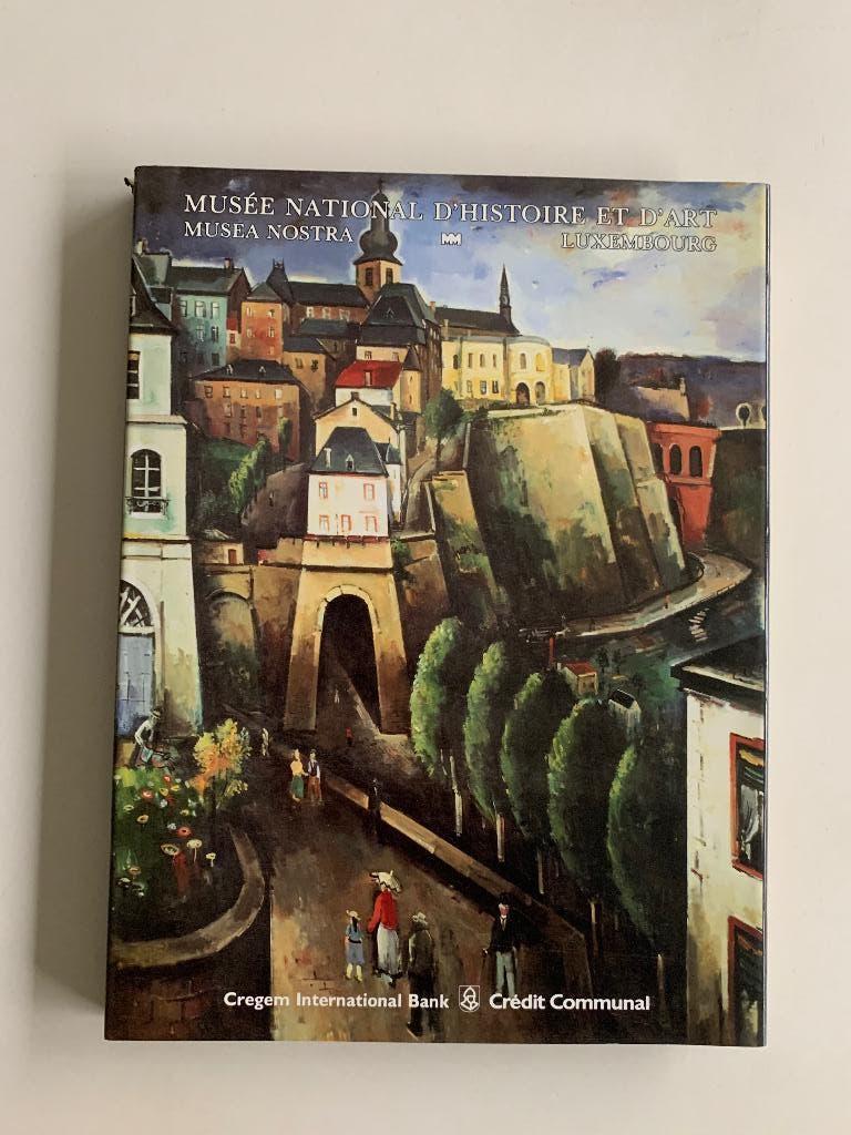 Musée national d’histoire er d’art Luxembourg Musea nostra, Ophalen of Verzenden, Gelezen