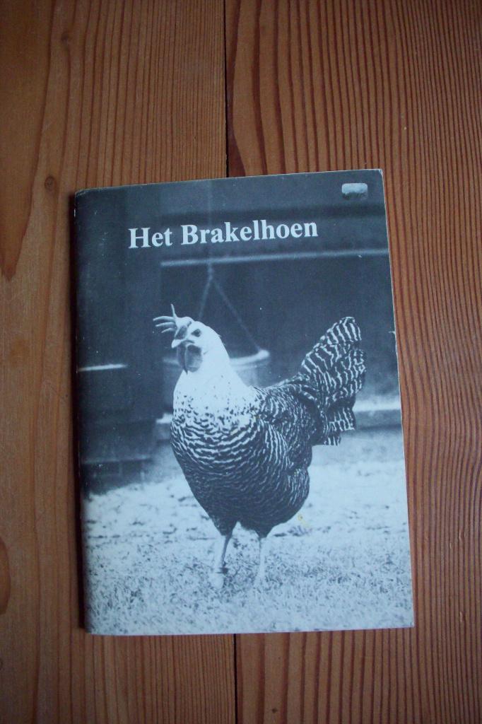boek : Het Brakelhoen, Boeken, Dieren en Huisdieren, Ophalen, Gelezen, Pluimvee