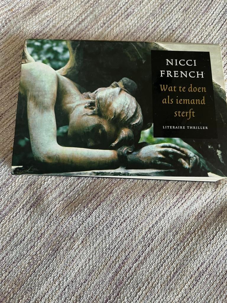 Nicci French - Que faire en cas de décès, Enlèvement ou Envoi, Comme neuf, Nicci French
