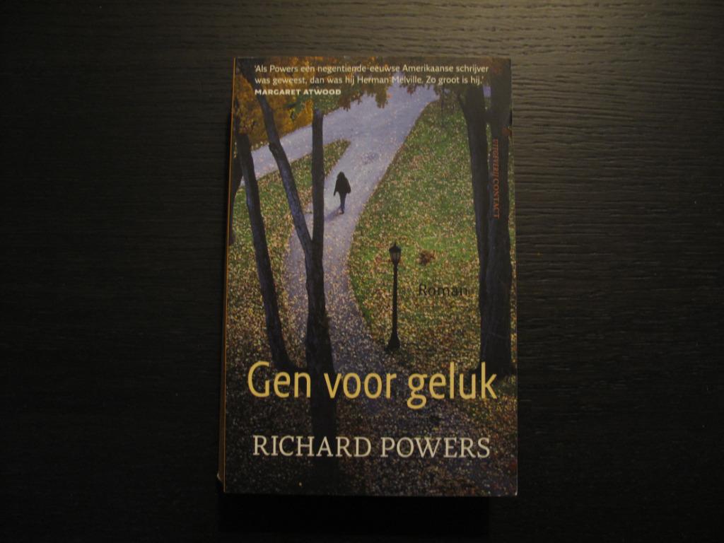 Gen voor geluk  -Richard Powers-, Enlèvement ou Envoi, Pays-Bas