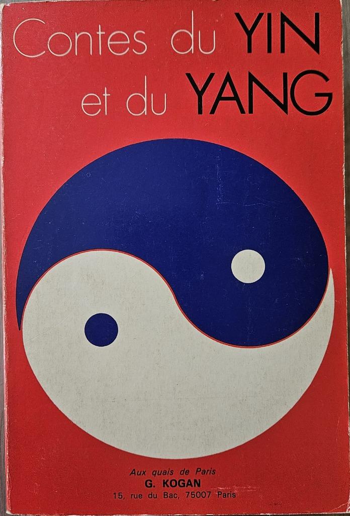 Contes du Yin et du Yang - Claude Roy - 1977 - FR, Enlèvement ou Envoi, Utilisé