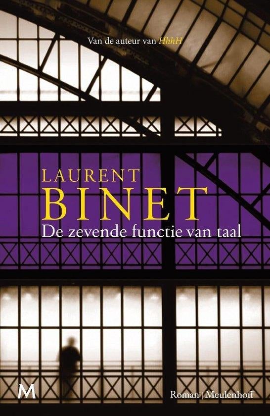 Te Koop Boek DE ZEVENDE FUNCTIE VAN TAAL Laurent Binet, Enlèvement ou Envoi, Utilisé, Europe autre, Laurent Binet