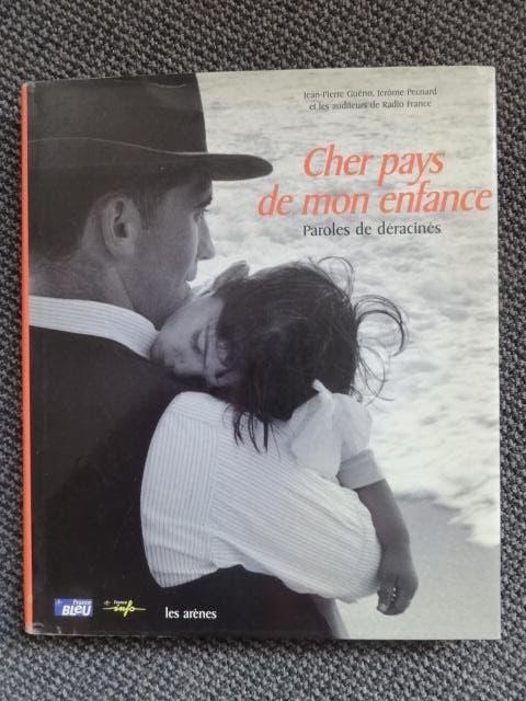 Cher pays de mon enfance, paroles de déracinés, Gitans, Verzenden, Gelezen, Maatschappij en Samenleving