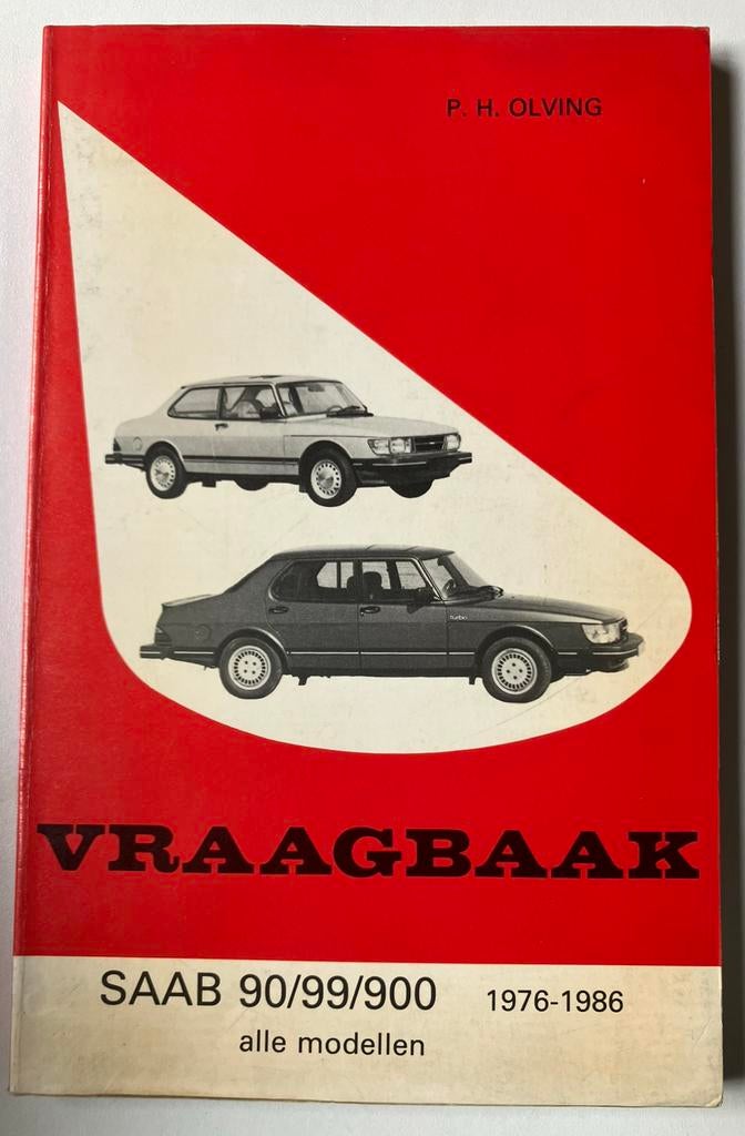 Saab Vraagbaak. SAAB 90/99/900 1976-1986  alle modellen, Boeken, Ophalen of Verzenden, Gelezen, Overige merken