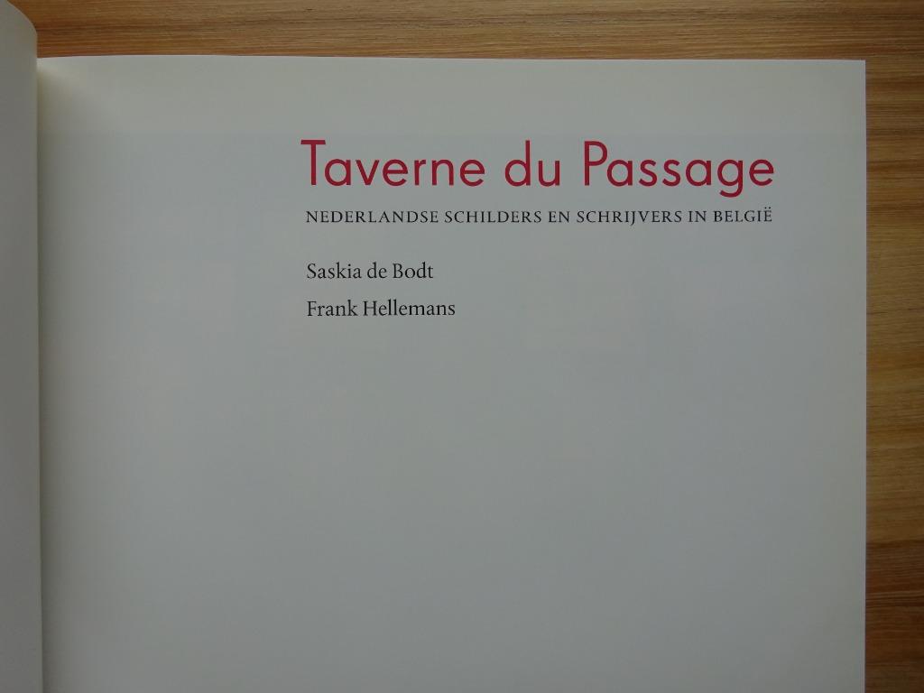 Taverne du Passage, Nederlandse schilders in België, 2006, O, Enlèvement ou Envoi, Comme neuf, Peinture et dessin