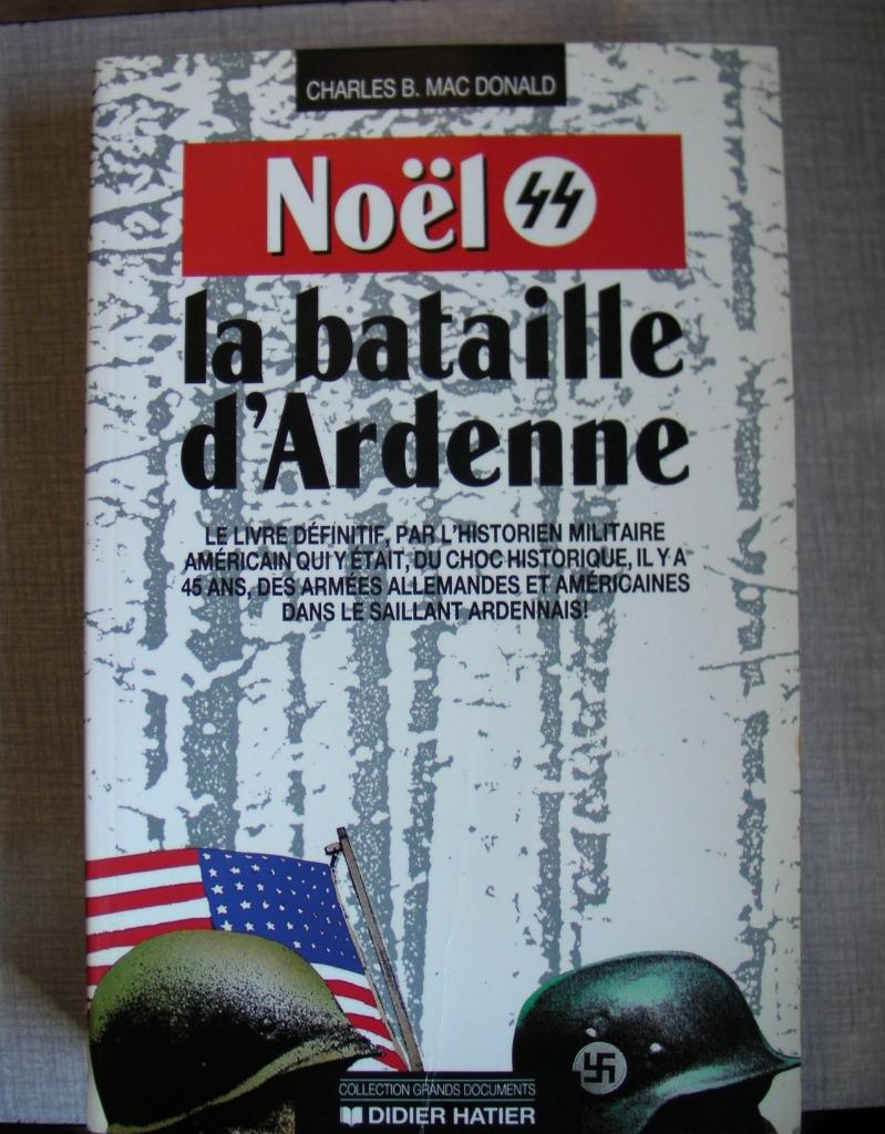 Livre: Noël La Bataille d'Ardenne, Collections, Objets militaires | Seconde Guerre mondiale, Enlèvement, Armée de terre, Livre ou Revue