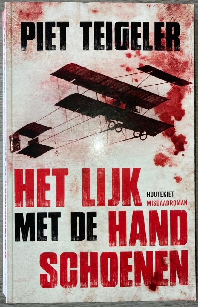 Piet Teigeler - Het lijk met de handschoenen, Boeken, Thrillers, Ophalen of Verzenden